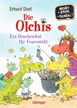 Die Olchis. Ein Drachenfest für Feuerstuhl von Dietl,  Erhard