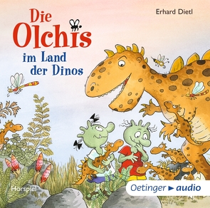 Die Olchis im Land der Dinos von Arnold,  Monty, Dietl,  Erhard, Dreke,  Dagmar, Faber,  Dieter, Frass,  Wolf, Frieden,  Jonatan, Gustavus,  Frank, Michaelis,  Eva, Oberpichler,  Frank, Schreier,  Nadine