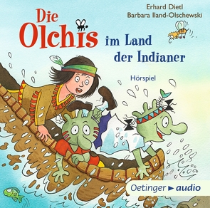 Die Olchis im Land der Indianer von Arnold,  Monty, Bach,  Patrick, Bohla,  Emmi, Brosch,  Robin, Dietl,  Erhard, Dreke,  Dagmar, Faber,  Dieter, Frass,  Wolf, Frieden,  Jonatan, Gustavus,  Frank, Iland-Olschewski,  Barbara, Kloppe,  Matthias, Michaelis,  Eva, Möller,  Kai Henrik, Oberpichler,  Frank, Schreier,  Nadine, Stein,  Flemming, Wendland,  Jens, Wulkop,  Nils