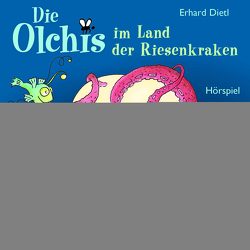 Die Olchis im Land der Riesenkraken von Arnold,  Monty, Brosch,  Robin, Brügger,  Katja, Dietl,  Erhard, Dreke,  Dagmar, Faber,  Dieter, Frass,  Wolf, Gustavus,  Frank, Langer,  Markus, Marmon,  Uticha, Michaelis,  Eva, Olchis,  Die, Schreier,  Nadine, Weis,  Peter, Wendland,  Jens, Wulkop,  Nils