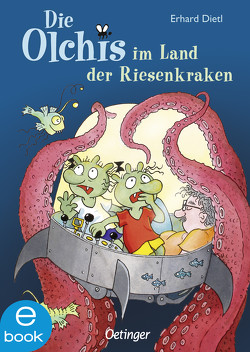 Die Olchis im Land der Riesenkraken von Dietl,  Erhard