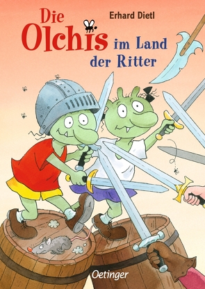 Die Olchis im Land der Ritter von Dietl,  Erhard