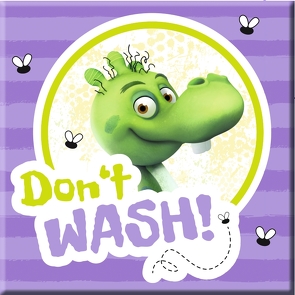 Die Olchis. Magnet „Don’t Wash“ von Dietl,  Erhard