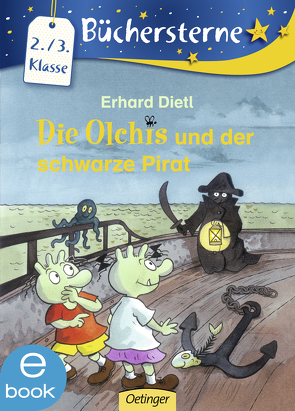 Die Olchis und der schwarze Pirat von Dietl,  Erhard