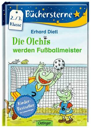 Die Olchis werden Fußballmeister von Dietl,  Erhard