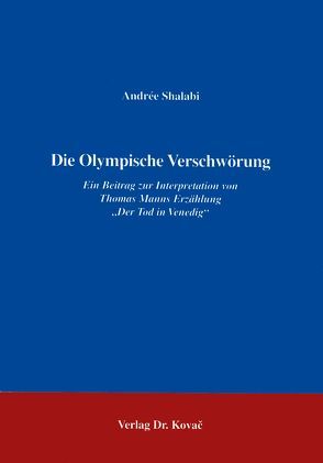 Die Olympische Verschwörung von Shalabi,  Andrée