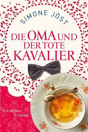 Die Oma und der tote Kavalier von Jöst,  Simone