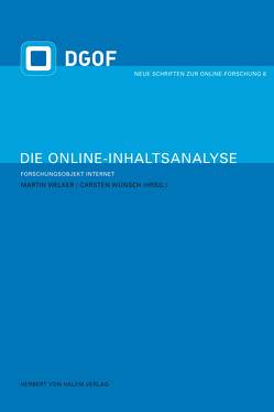 Die Online-Inhaltsanalyse von Welker,  Martin, Wünsch,  Carsten