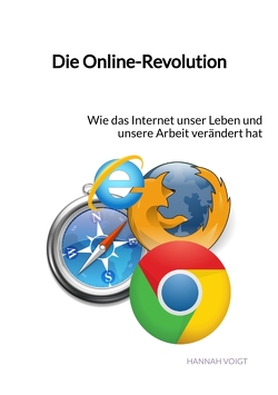 Die Online-Revolution von Voigt,  Hannah