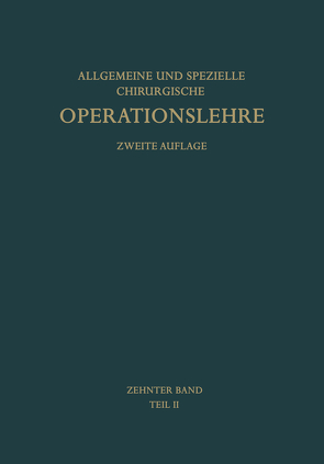 Die Operationen an den Extremitäten von Blauth,  Walter, Wachsmuth,  Werner