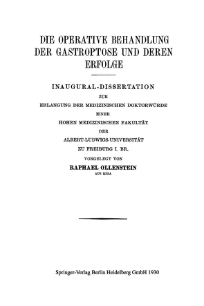Die Operative Behandlung der Gastroptose und Deren Erfolge von Ollenstein,  Raphael