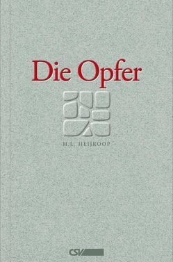 Die Opfer von Heijkoop,  H L