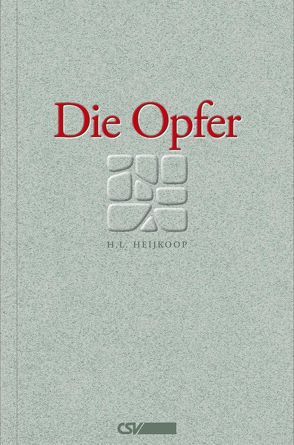 Die Opfer von Heijkoop,  H L