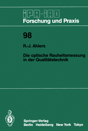 Die optische Rauheitsmessung in der Qualitätstechnik von Ahlers,  Rolf-Jürgen