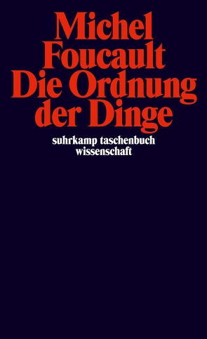 Die Ordnung der Dinge von Foucault,  Michel, Köppen,  Ulrich