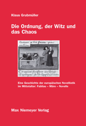 Die Ordnung, der Witz und das Chaos von Grubmüller,  Klaus