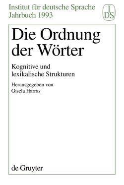 Die Ordnung der Wörter von Harras,  Gisela