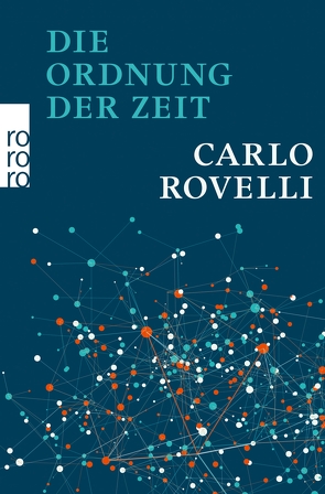 Die Ordnung der Zeit von Heinemann,  Enrico, Rovelli,  Carlo