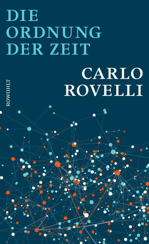 Die Ordnung der Zeit von Heinemann,  Enrico, Rovelli,  Carlo