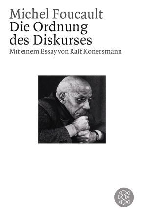 Die Ordnung des Diskurses von Foucault,  Michel, Konersmann,  Ralf