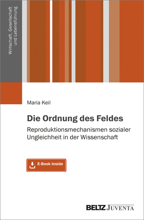 Die Ordnung des Feldes von Keil,  Maria