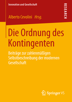 Die Ordnung des Kontingenten von Cevolini,  Alberto