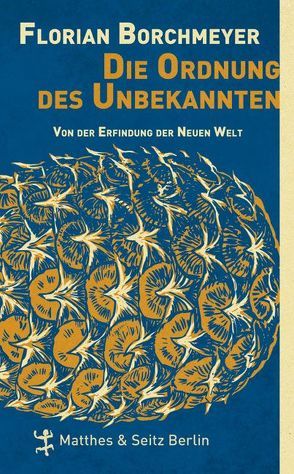 Die Ordnung des Unbekannten von Borchmeyer,  Florian