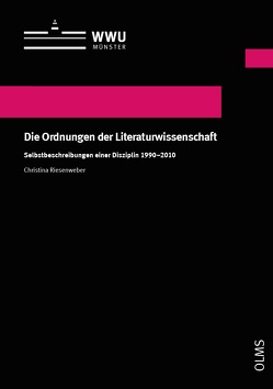 Die Ordnungen der Literaturwissenschaft von Riesenweber,  Christina