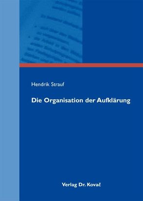 Die Organisation der Aufklärung von Strauf,  Hendrik