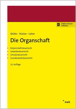 Die Organschaft von Lieber,  Bettina, Mueller,  Thomas, Stöcker,  Ernst Erhard