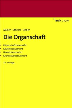 Die Organschaft von Lieber,  Bettina, Mueller,  Thomas, Stöcker,  Ernst Erhard