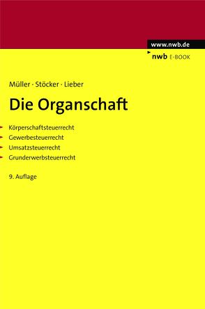 Die Organschaft von Lieber,  Bettina, Mueller,  Thomas, Stöcker,  Ernst Erhard