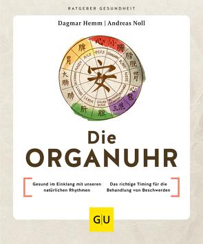 Die Organuhr von Hemm,  Dagmar, Noll,  Andreas