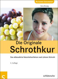 Die Originale Schrothkur von Brosig,  Vera