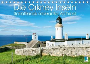 Die Orkney Inseln: Schottlands markanter Archipel (Tischkalender 2019 DIN A5 quer) von CALVENDO