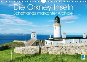 Die Orkney Inseln: Schottlands markanter Archipel (Wandkalender 2018 DIN A4 quer) von CALVENDO