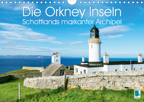 Die Orkney Inseln: Schottlands markanter Archipel (Wandkalender 2020 DIN A4 quer) von CALVENDO