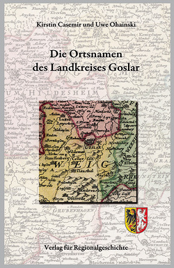 Die Ortsnamen des Landkreises Gifhorn von Casemir,  Kirstin, Ohainski,  Uwe