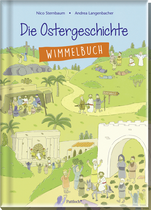 Die Ostergeschichte von Langenbacher,  Andrea, Sternbaum,  Nico