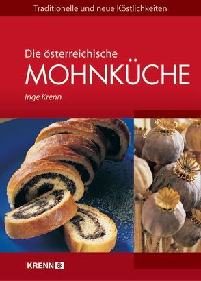 Die österreichische Mohnküche von Krenn,  Inge