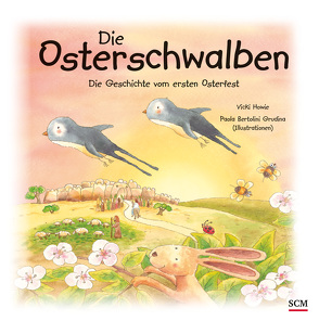 Die Osterschwalben von Grudina,  Paola Bertolini, Howie,  Vicki