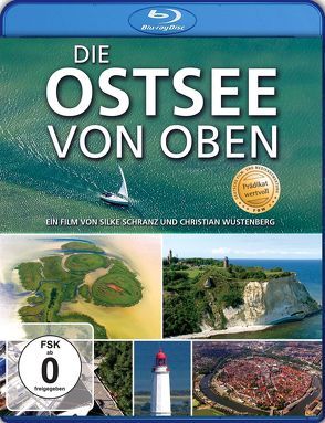 Die Ostsee von oben von Schranz,  Silke, Wüstenberg,  Christian