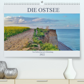 Die Ostsee – von Schleswig nach Glücksburg (Premium, hochwertiger DIN A2 Wandkalender 2022, Kunstdruck in Hochglanz) von Janke,  Andrea