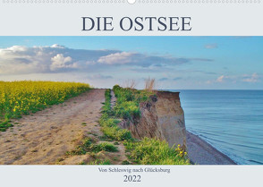 Die Ostsee – von Schleswig nach Glücksburg (Wandkalender 2022 DIN A2 quer) von Janke,  Andrea