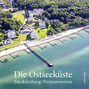 Die Ostseeküste Mecklenburg-Vorpommerns von Brandt,  Jürgen