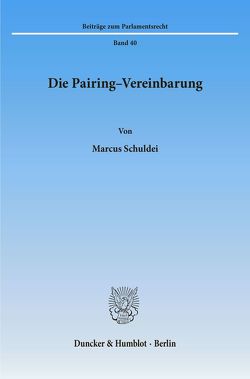 Die Pairing-Vereinbarung. von Schuldei,  Marcus