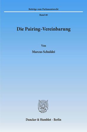 Die Pairing-Vereinbarung. von Schuldei,  Marcus