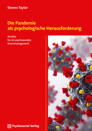 Die Pandemie als psychologische Herausforderung von Abramowitz,  Jonathan S., Schröder,  Jürgen, Taylor,  Steven