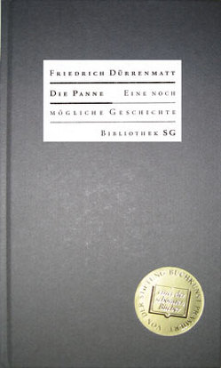 Die Panne von Dürrenmatt,  Friedrich, Schumacher-Gebler,  Eckehart, Schumann,  Klaus