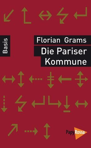 Die Pariser Kommune von Grams,  Florian